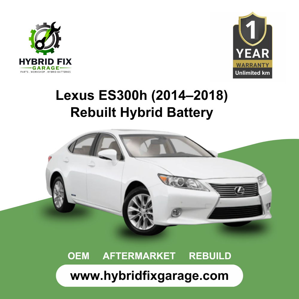Lexus ES300h (2014–2018) Rebuilt Hybrid Battery