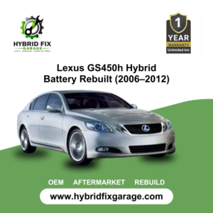 Lexus GS450h Hybrid Battery Rebuilt (2006–2012)