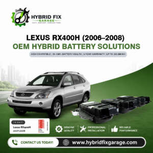 Lexus RX400h (2006–2008) OEM Hybrid Battery Solutions