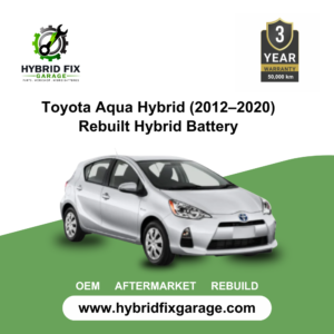 Professionally rebuilt high-voltage NiMH hybrid battery for Toyota Aqua Hybrid (2012–2020)