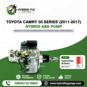 Toyota Camry 50 Series Hybrid ABS Pump Solutions (2011–2017)