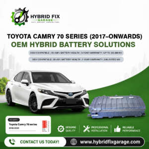 Toyota Camry 70 Series Hybrid (2017–Onwards) OEM Hybrid Battery Solutions