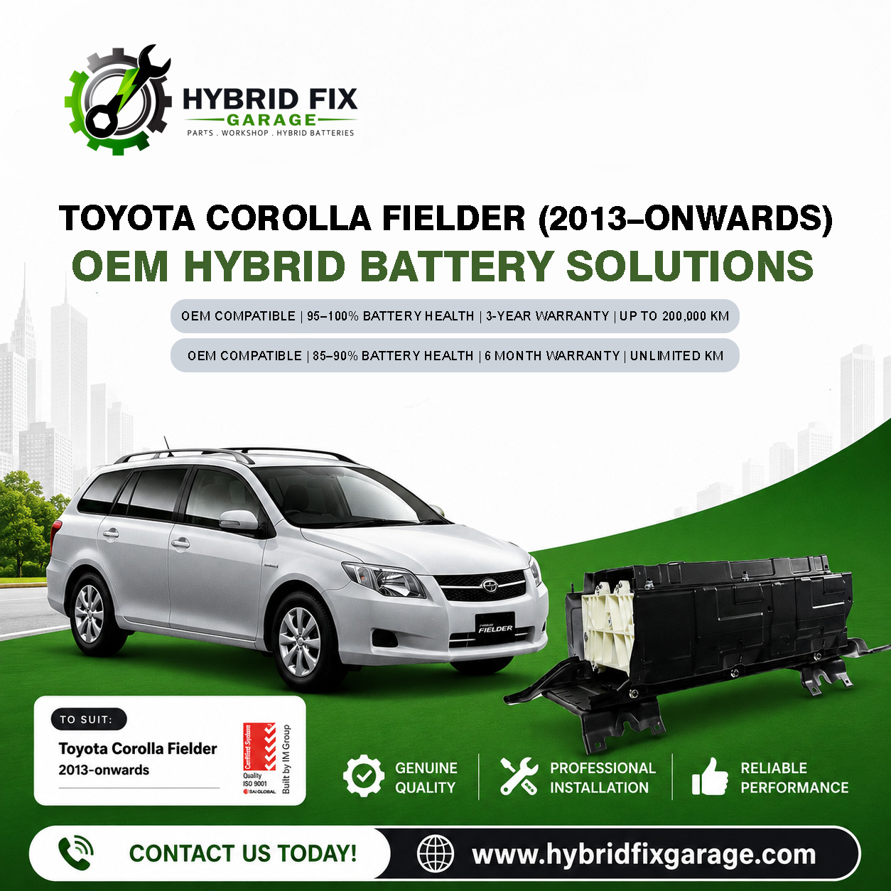 Toyota Corolla Fielder Hybrid (2013–Onwards) OEM Hybrid Battery Solutions