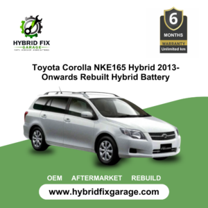 Toyota Corolla NKE165 Hybrid 2013-Onwards Rebuilt Hybrid Battery