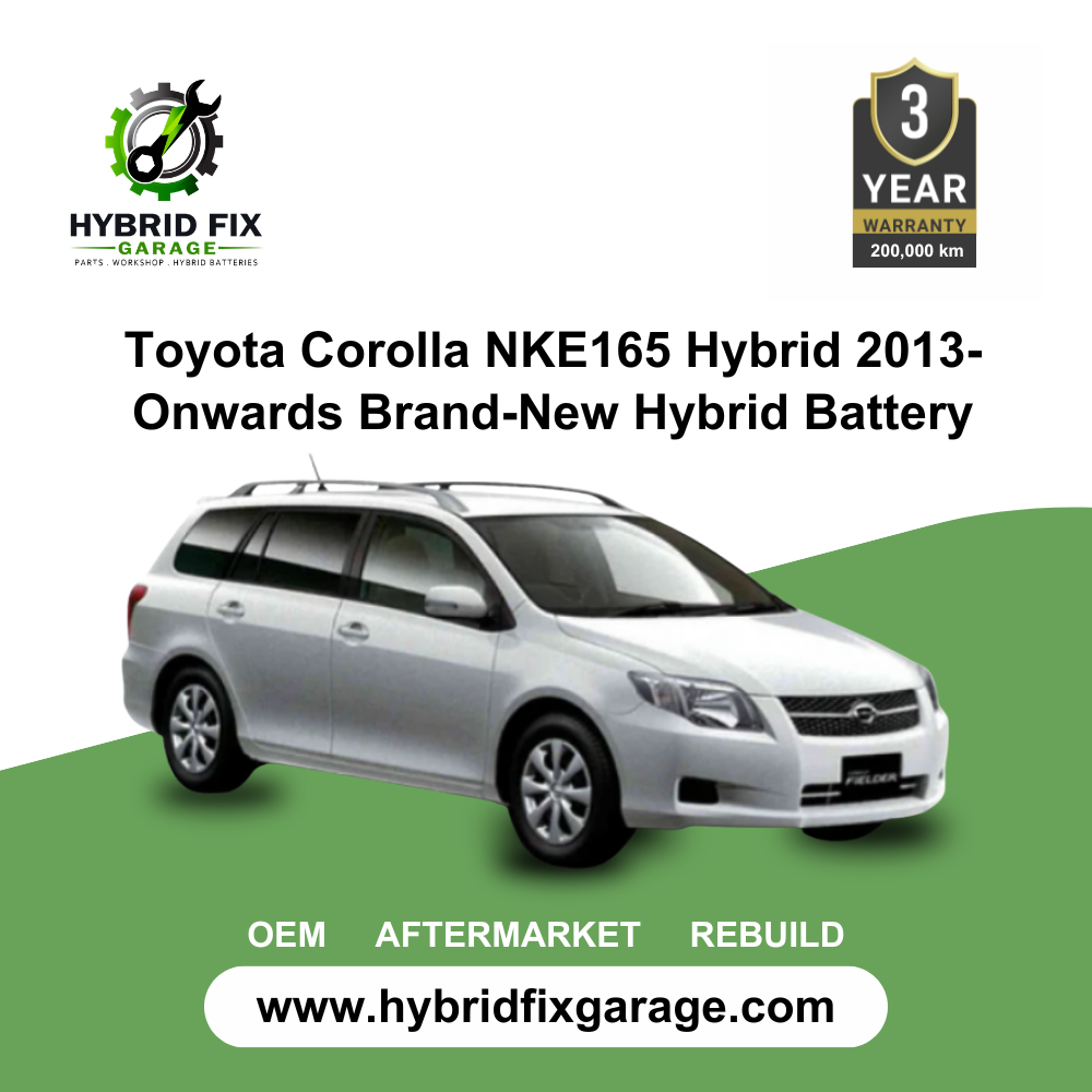 Toyota Corolla NKE165 Hybrid 2013-Onwards Brand-New Hybrid Battery