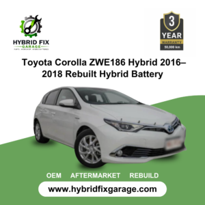 Professionally rebuilt high-voltage NiMH hybrid battery for Toyota Corolla ZWE186 (2016–2018)