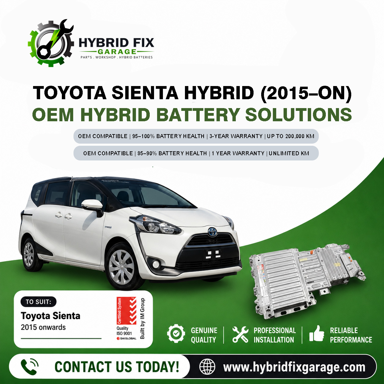 Toyota Sienta Hybrid (2015–Onwards) OEM Hybrid Battery Solutions