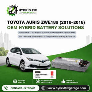Toyota Auris Hybrid ZWE186 (2016–2018) OEM Hybrid Battery Solutions