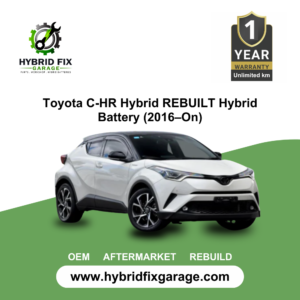 Toyota C-HR Hybrid REBUILT Hybrid Battery (2016–On)