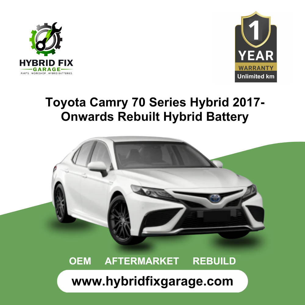 Toyota Camry 70 Series Hybrid 2017-Onwards Rebuilt Hybrid Battery