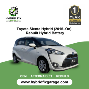 Toyota Sienta Hybrid (2015–On) – Rebuilt Hybrid Battery